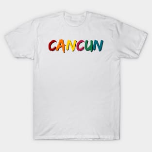 CANCUN. Colorful and Cool Summer Design. Mexican Beach Summertime T-Shirt